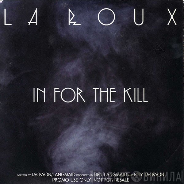 La Roux  - In For The Kill
