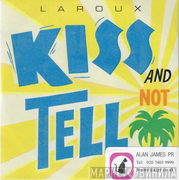 La Roux  - Kiss And Not Tell