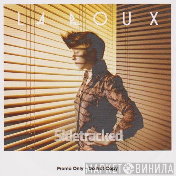 La Roux  - Sidetracked