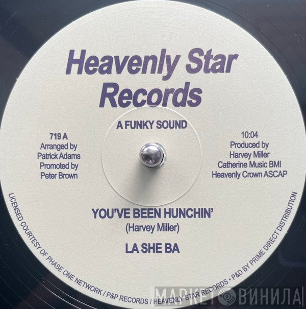 La She Ba - You've Been Hunchin'