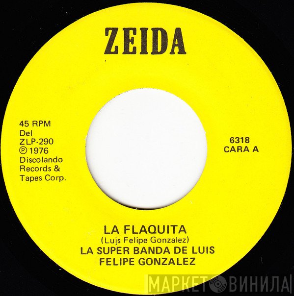 La Super Banda De Don Filemón - La Flaquita / Vida Consentida