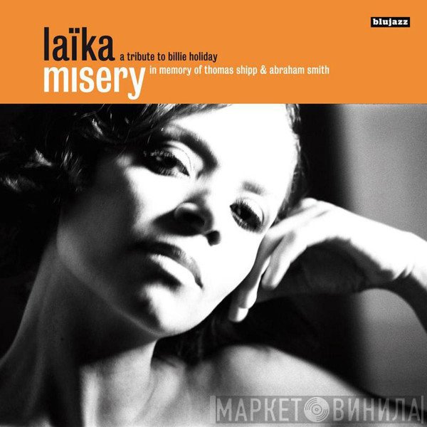 Laïka Fatien - Misery (A Tribute To Billie Holiday)