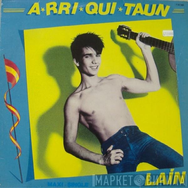 Laín  - A-Rri-Qui-Taun