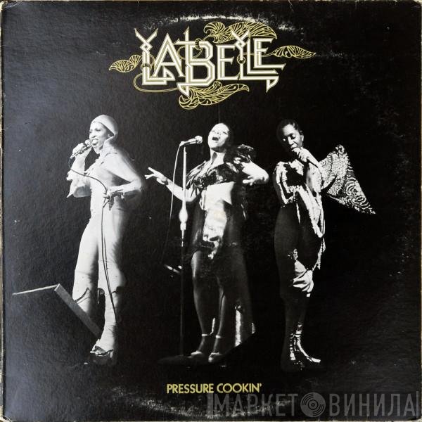 LaBelle  - Pressure Cookin'