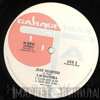 LaChandra - Just Started