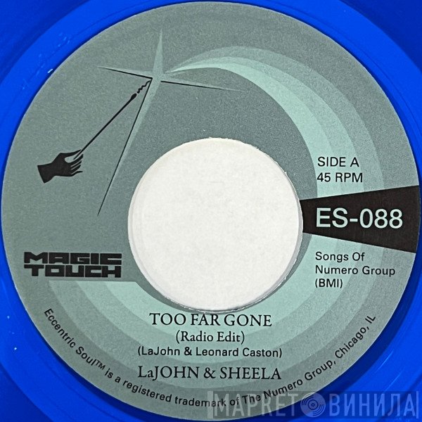 LaJohn & Sheela - Too Far Gone