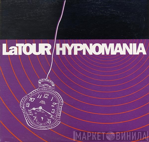 LaTour - Hypnomania