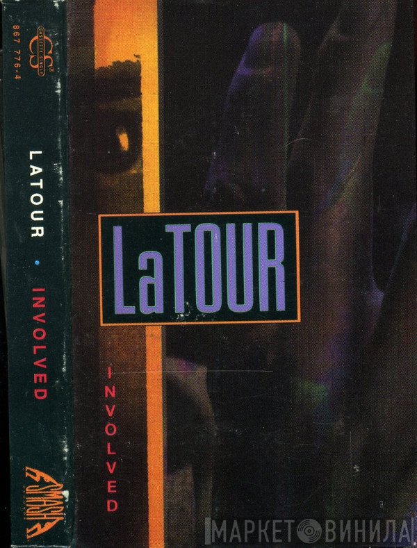 LaTour  - Involved
