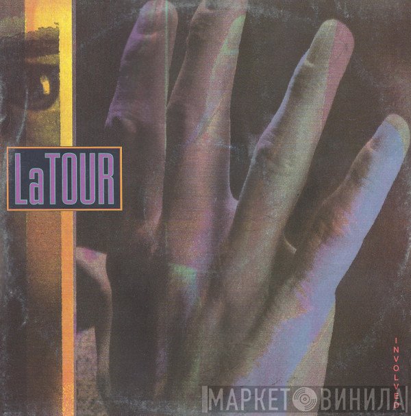 LaTour  - Involved