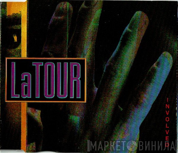 LaTour  - Involved