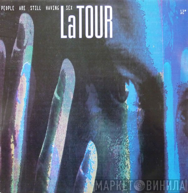 LaTour - People Are Still Having Sex