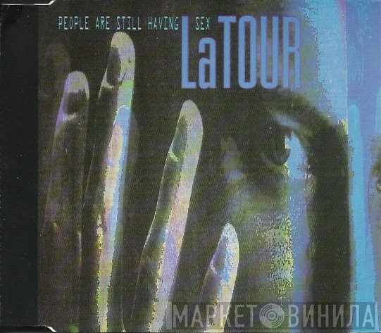 LaTour - People Are Still Having Sex