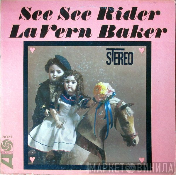LaVern Baker  - See See Rider