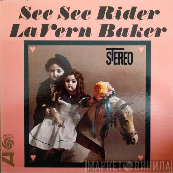LaVern Baker  - See See Rider
