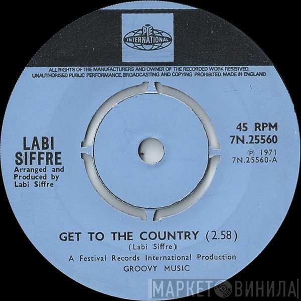 Labi Siffre  - Get To The Country