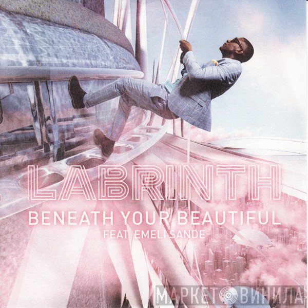 Labrinth Feat. Emeli Sandé  - Beneath Your  Beautiful