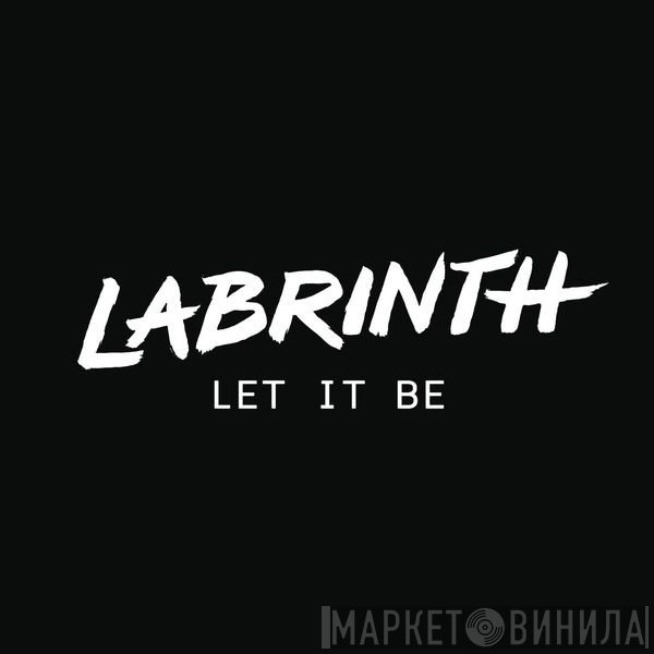 Labrinth  - Let It Be