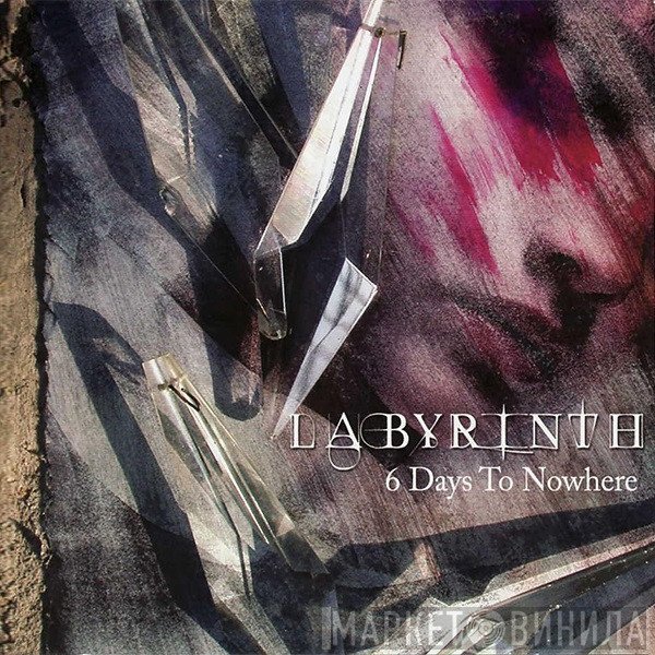Labyrinth   - 6 Days To Nowhere