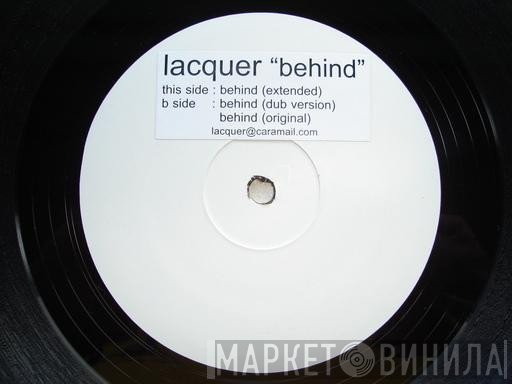 Lacquer - Behind