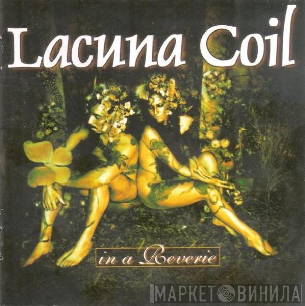 Lacuna Coil  - In A Reverie