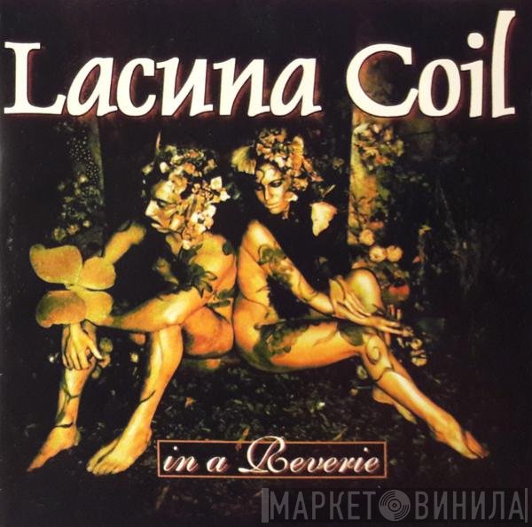 Lacuna Coil  - In A Reverie