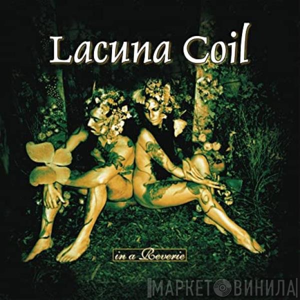 Lacuna Coil  - In A Reverie