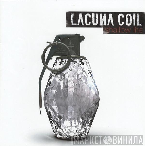 Lacuna Coil  - Shallow Life