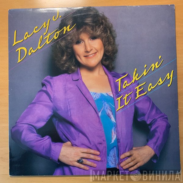 Lacy J. Dalton - Takin' It Easy