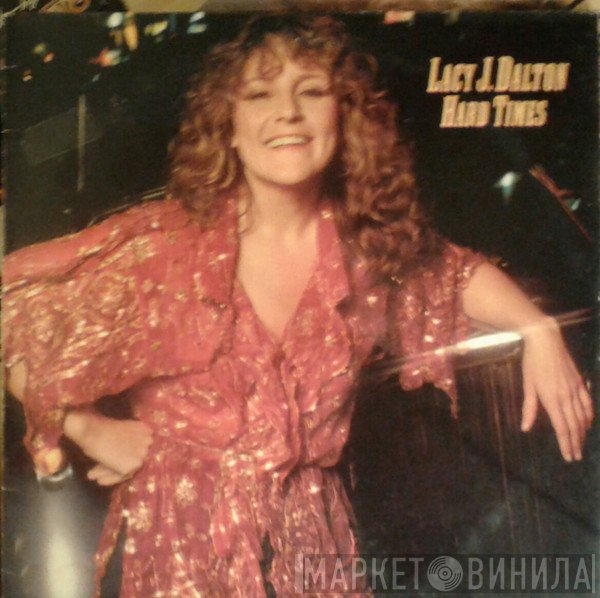 Lacy J. Dalton - Hard Times