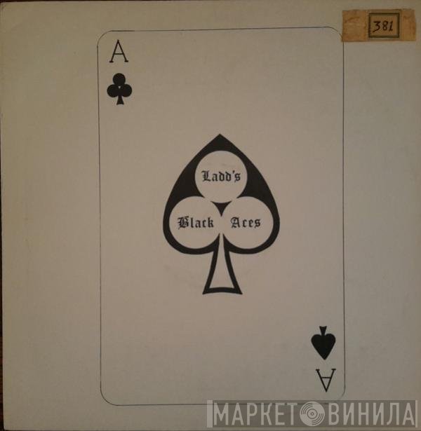 Ladd's Black Aces - Ladd's Black Aces