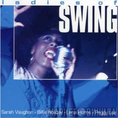  - Ladies Of Swing