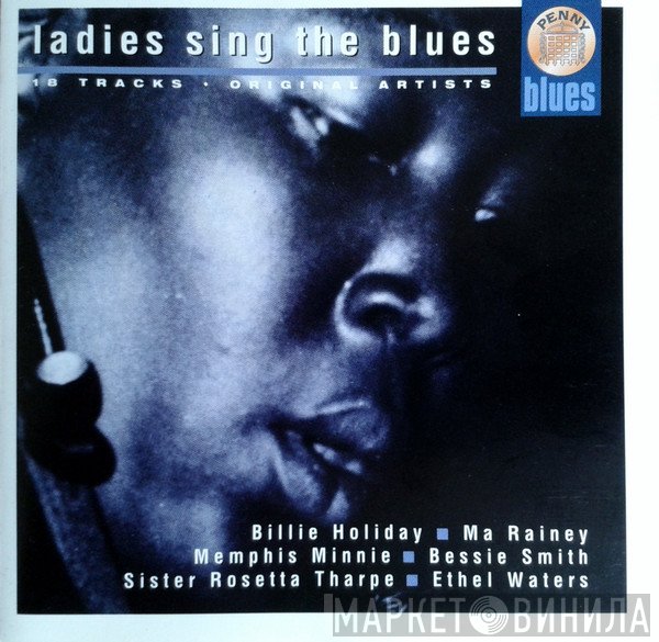  - Ladies Sing The Blues