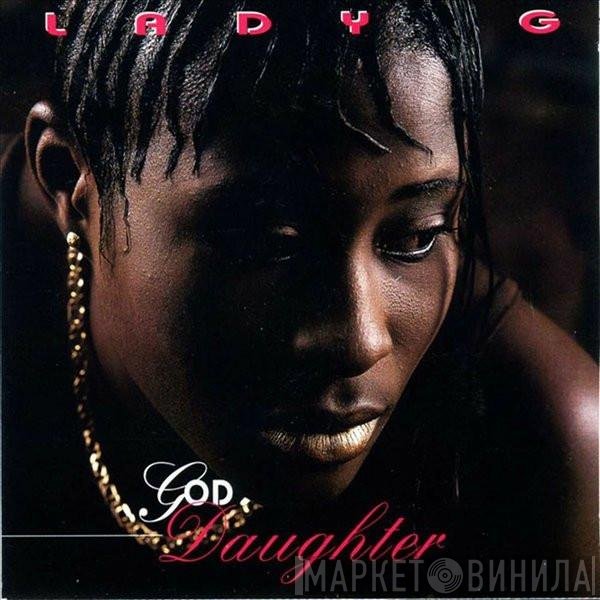 Lady G  - God Daughter