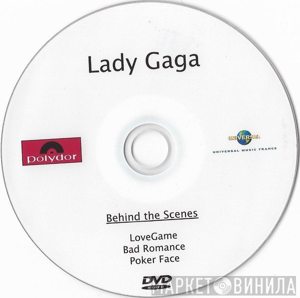 Lady Gaga  - Behind The Scenes