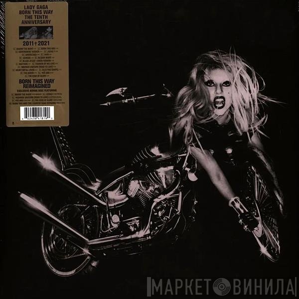 Lady Gaga - Born This Way (The Tenth Anniversary) / Born This Way Reimagined