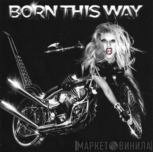 Lady Gaga  - Born This Way