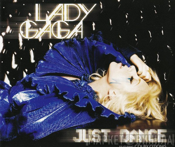 Lady Gaga Featuring Colby O'Donis  - Just Dance