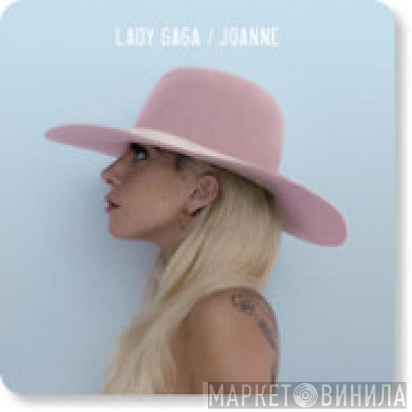 Lady Gaga  - Joanne