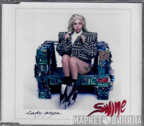 Lady Gaga  - Swine