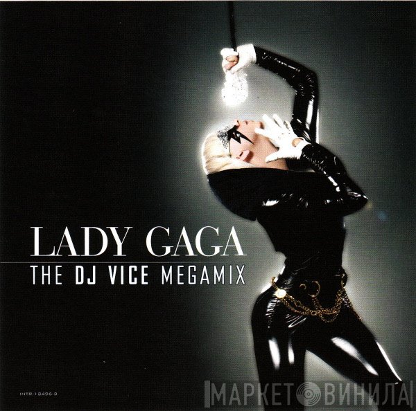 Lady Gaga - The DJ Vice Megamix