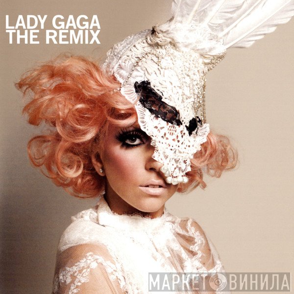 Lady Gaga  - The Remix