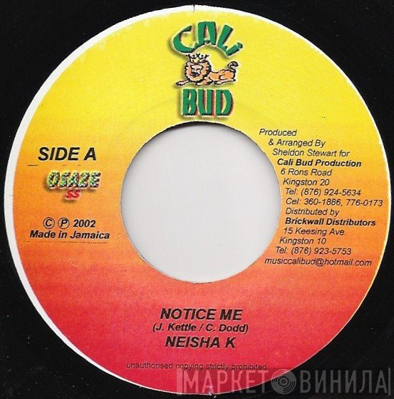 Lady Junie, Neisha K - Notice Me / Love You Baby