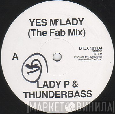 Lady P , Thunderbass - Yes M'Lady