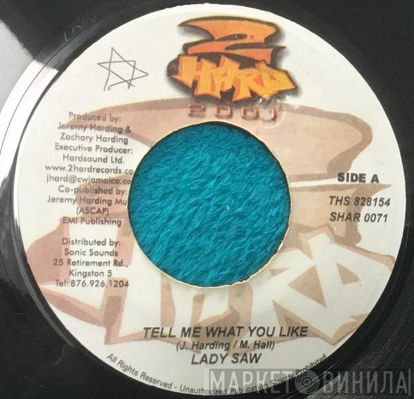 Lady Saw, Chico  - Tell Me What You Like / Hold Yu Man