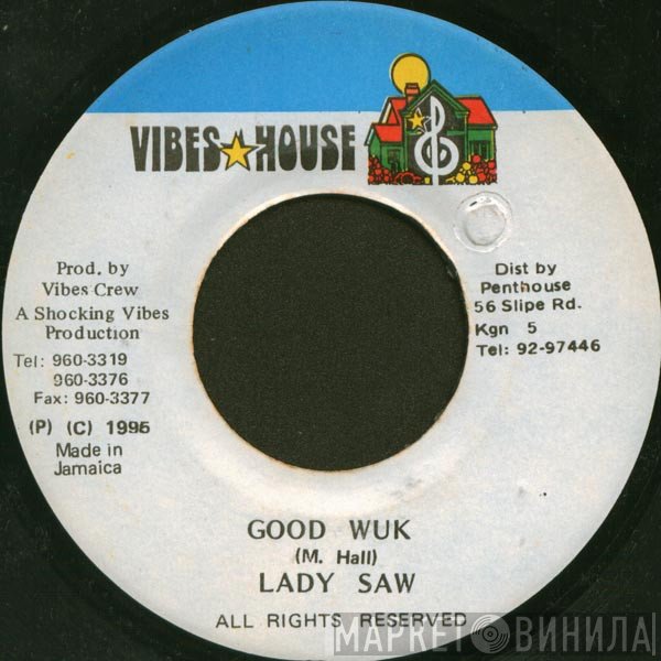 Lady Saw  - Good Wuk