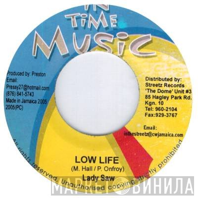 Lady Saw  - Low Life