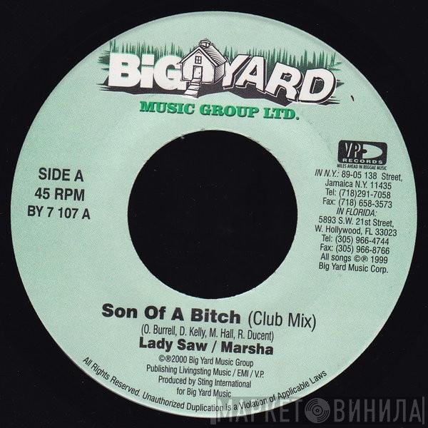 Lady Saw, Marsha  - Son Of A Bitch