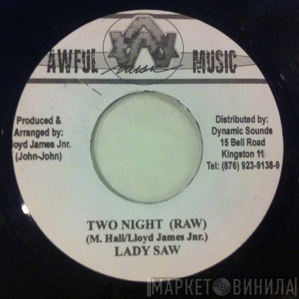 Lady Saw - Two Night