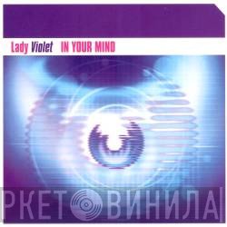 Lady Violet  - In Your Mind