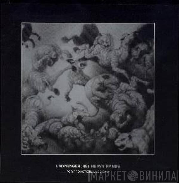 Ladyfinger (NE) - Heavy Hands